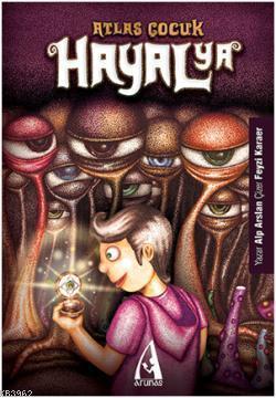 Atlas Çocuk - Hayalya (Ciltli)