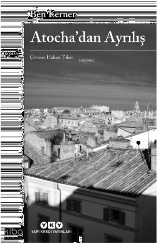 Atocha’dan Ayrılış