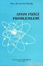 Atom Fiziği Problemleri