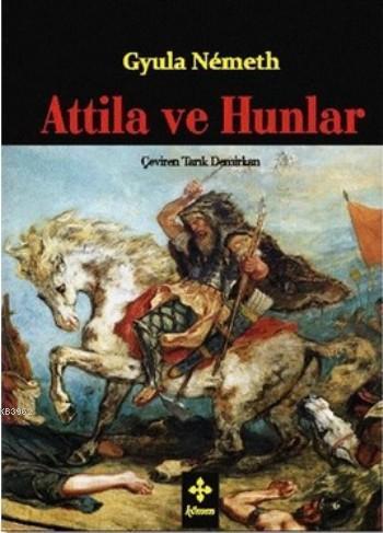 Attila ve Hunlar