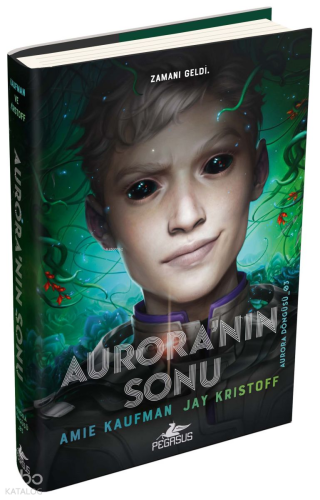 Aurora’nın Sonu (Ciltli)