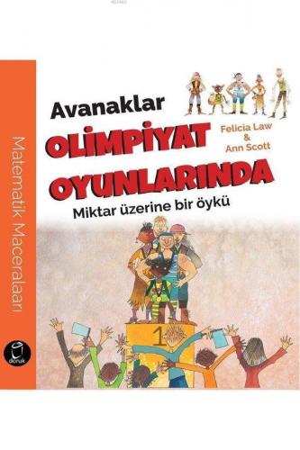 Avanaklar Olimpiyat Oyunlarında; Miktar Üzerine bir Öykü
