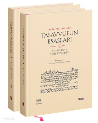 Avârifü’l-Maârif - Tasavvufun Esasları (Ciltli - 2 Cilt)