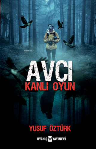 Avcı- Kanlı Oyun