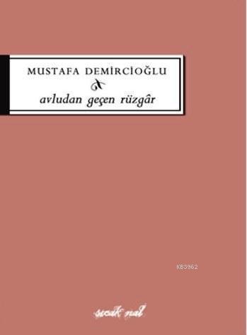 Avludan Geçen Rüzgar