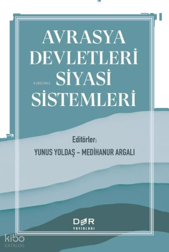Avrasya Devletleri Siyasi Sistemleri