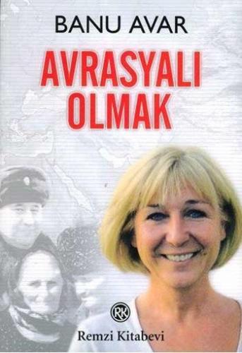 Avrasyalı Olmak