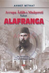 Avrupa Adab-ı Muaşereti Yahut Alafranga