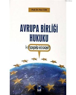 Avrupa Birliği Hukuku Ders Kitabı
