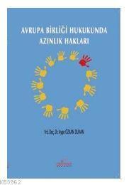 Avrupa Birliği Hukukunda Azınlık Hakları