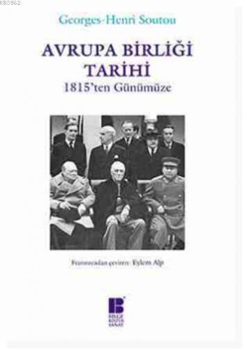Avrupa Birliği Tarihi; 1815ten Günümüze