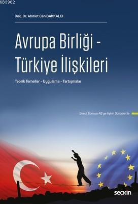 Avrupa Birliği-Türkiye İlişkileri