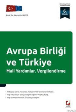 Avrupa Birliği ve Türkiye; Mali Yardımlar, Vergilendirme