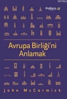 Avrupa Birliği'ni Anlamak