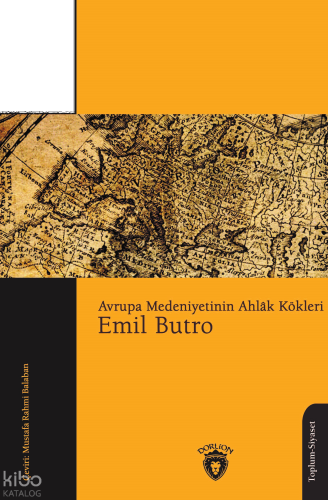 Avrupa Medeniyetinin Ahlâk Kökleri