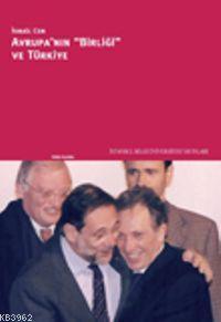 Avrupa´nın Birliği ve Türkiye