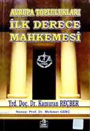 Avrupa Toplulukları İlk Derece Mahkemesi