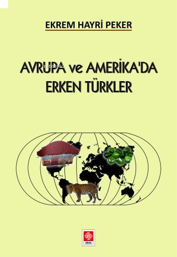 Avrupa ve Amerika'da Erken Türkler
