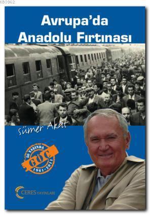 Avrupa'da Anadolu Fırtınası