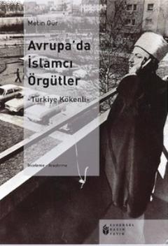 Avrupa'da İslamcı Örgütler; Türkiye Kökenli