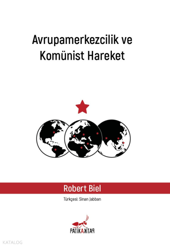 Avrupamerkezcilik ve Komünist Hareket