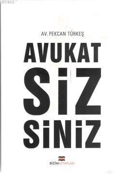 Avukat Siz Siniz