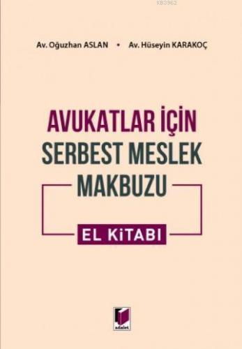 Avukatlar için Serbest Meslek Makbuzu El Kitabı