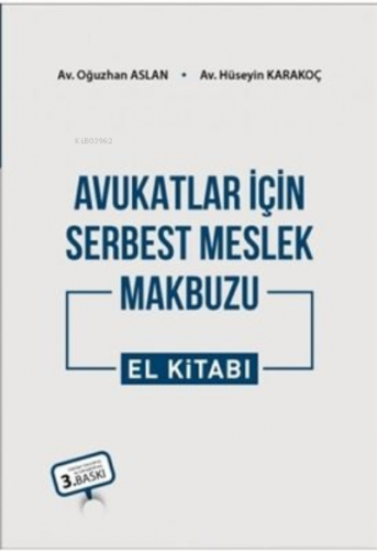 Avukatlar için Serbest Meslek Makbuzu El Kitabı