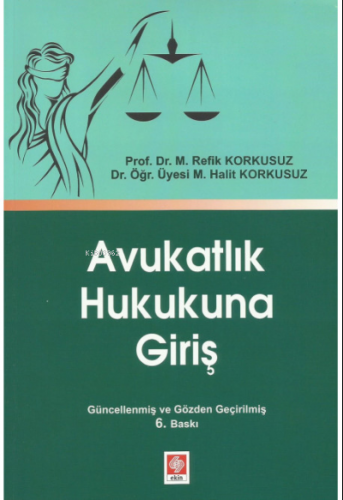 Avukatlık Hukukuna Giriş