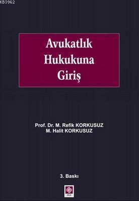 Avukatlık Hukukuna Giriş