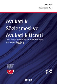 Avukatlık Sözleşmesi ve Avukatlık Ücreti