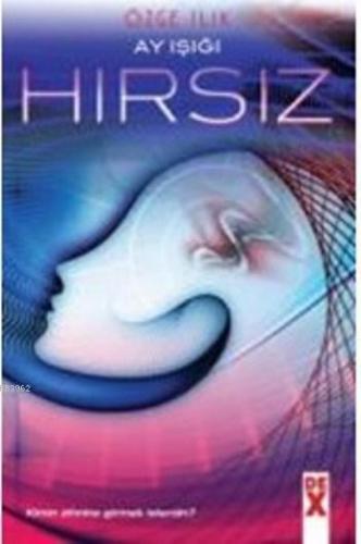 Ay Işığı Hırsız