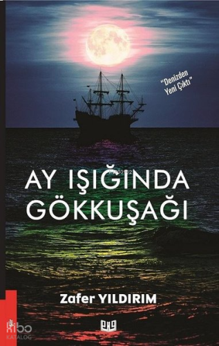 Ay Işığında Gökkuşağı