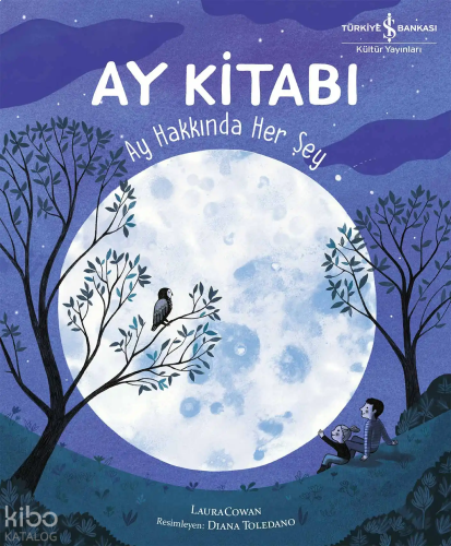 Ay Kitabı - Ay Hakkında Her Şey