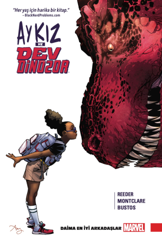 Ay Kız ve Dev Dinozor Cilt 1: Daima En İyi Arkadaşlar