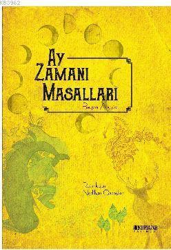 Ay Zamanı Masalları