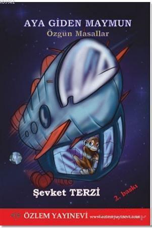 Aya Giden Maymun; Özgün Masallar
