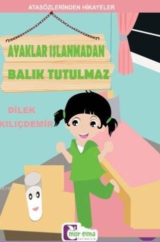 Ayaklar Islanmadan Balık Tutulmaz