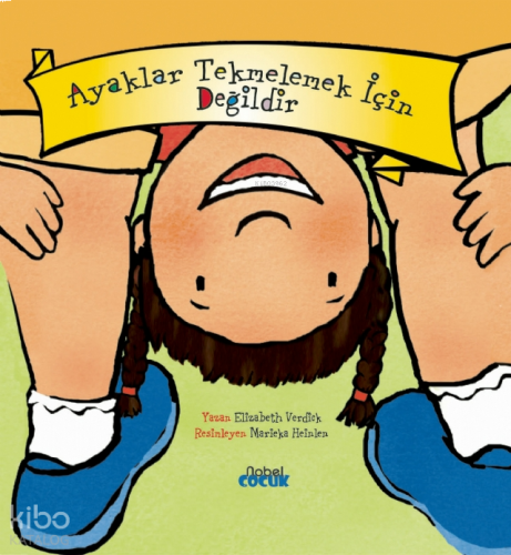 Ayaklar Tekmelemek İçin Değildir