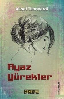 Ayaz Yürekler