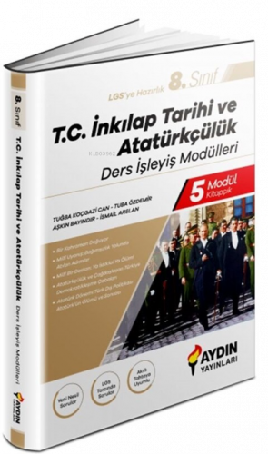 Aydın 8.Sınıf İnkılap Tarihi ve Atatürkçülük Ders İşleyiş Modülleri