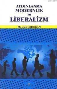 Aydınlanma Modernlik ve Liberalizm