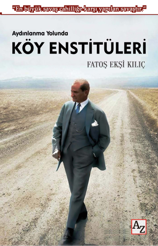 Aydınlanma Yolunda Köy Enstitüleri