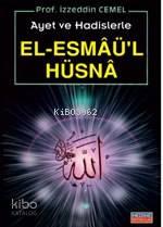 Ayet ve Hadislerle El-esmâü'l Hüsna (cep Boy)