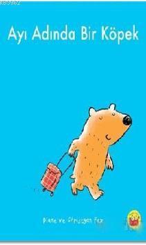 Ayı Adında Bir Köpek