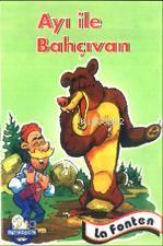Ayı İle Bahçivan