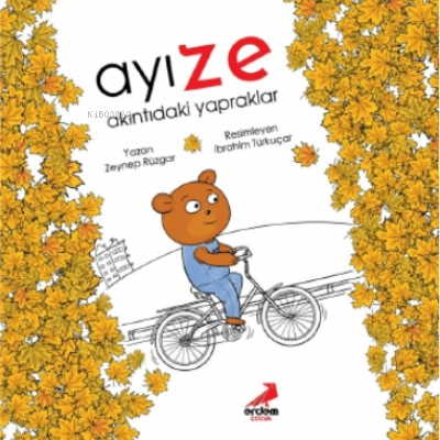 Ayı Ze – Akıntıdaki Yapraklar