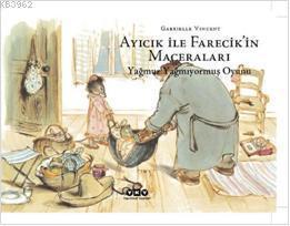 Ayıcık İle Farecikin Maceraları 5; Yağmur Yağmıyormuş Oyunu