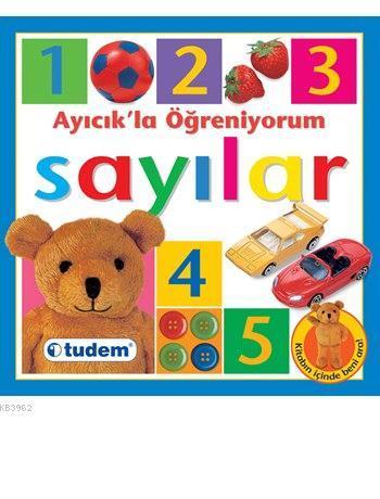 Ayıcık'la Öğreniyorum - Sayılar; (1-3 Yaş)