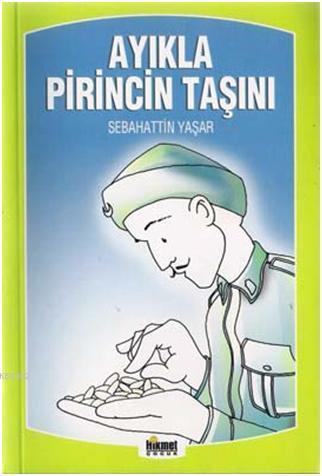Ayıkla Pirincin Taşını & Masal Sandığı